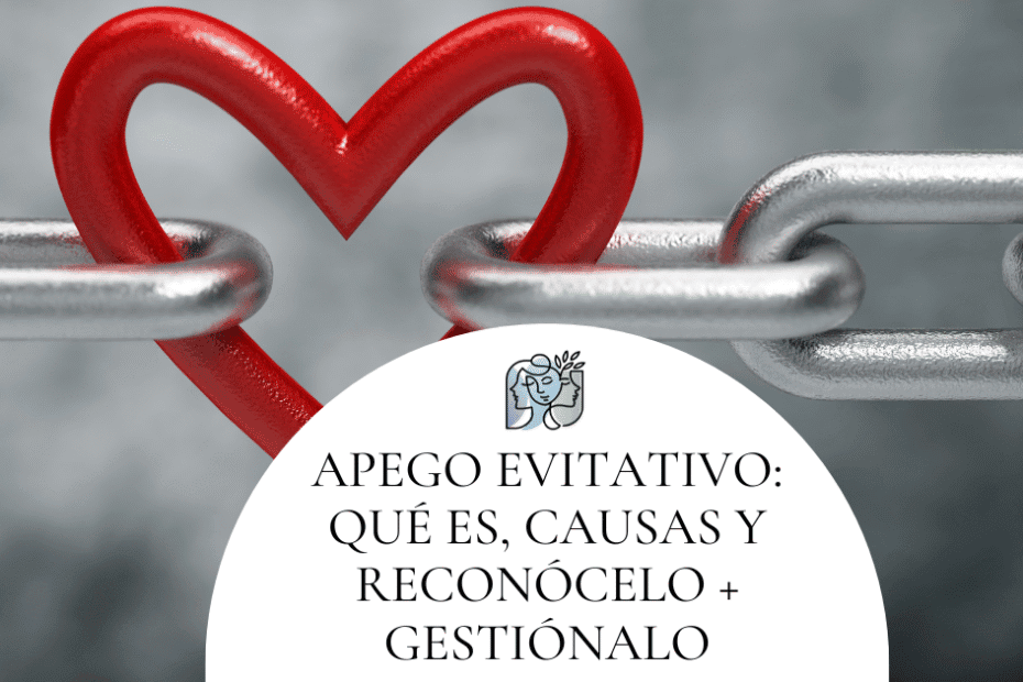apego evitativo