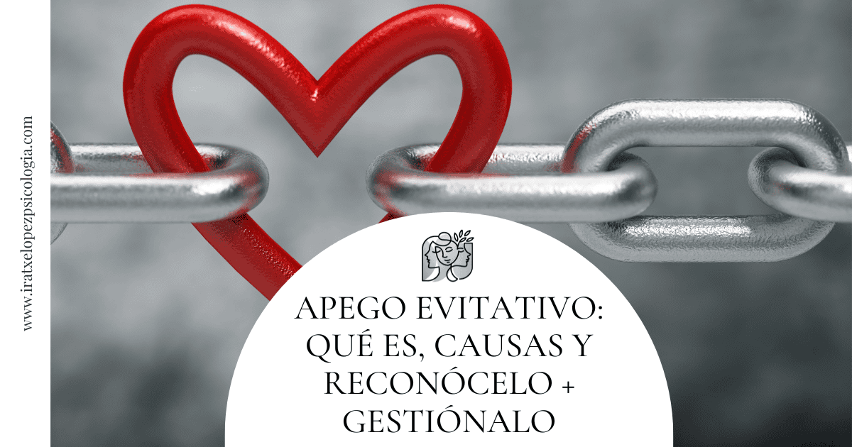apego evitativo