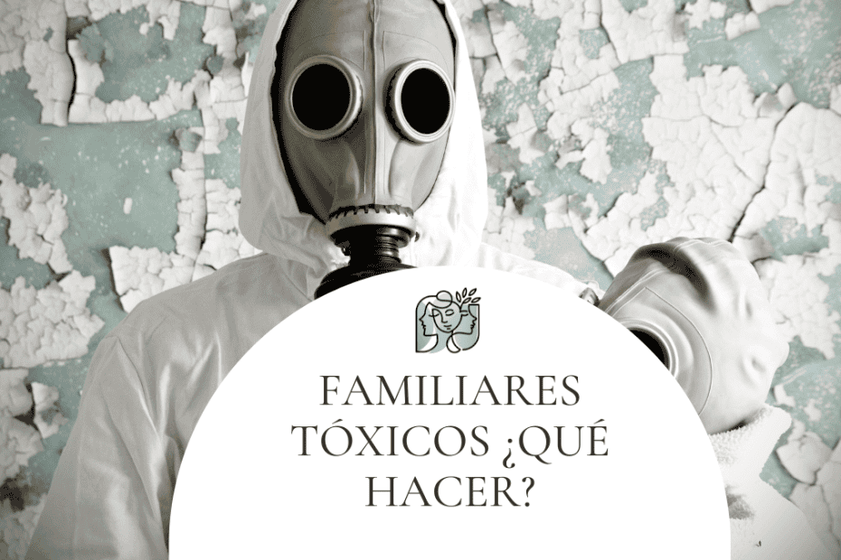 familiares tóxicos