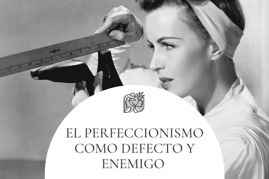 perfeccionismo